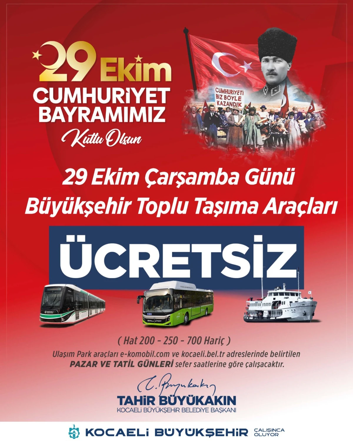 29 EKİM’DE TOPLU ULAŞIM ÜCRETSİZ