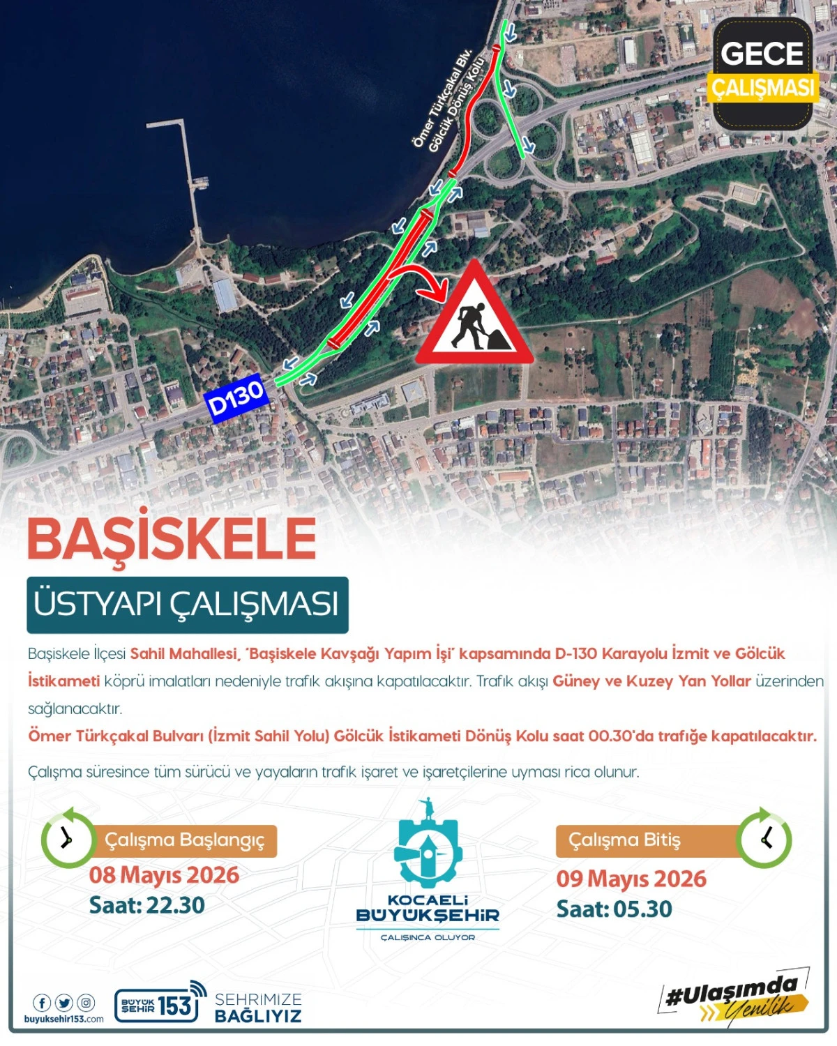 D-130 KARAYOLU TRAFİK AKIŞINA KAPATILDI
