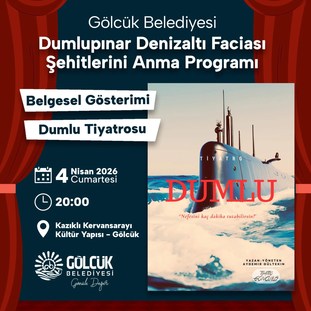 DUMLUPINAR FACİASI G&Ouml;LC&Uuml;K'TE TİYATRO SAHNESİNDE CANLANDIRILACAK