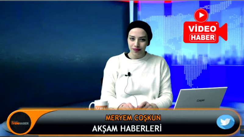 MERYEM COŞKUN İLE ''AKŞAM BÜLTENİ''