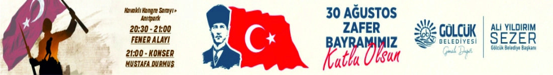 GÖLCÜK BELEDİYESİ 30 AĞUSTOS